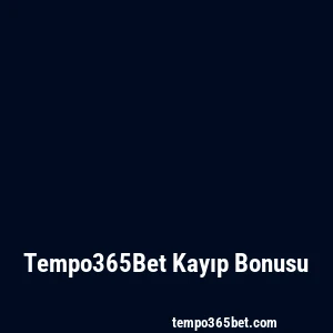 Tempo365Bet Kayıp Bonusu